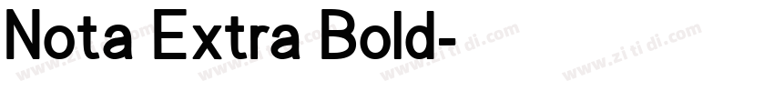 Nota Extra Bold字体转换